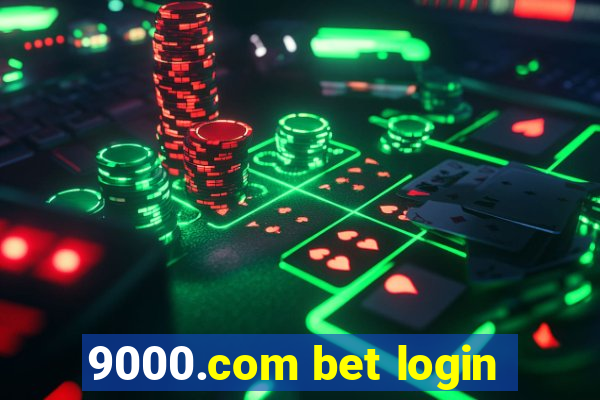 9000.com bet login